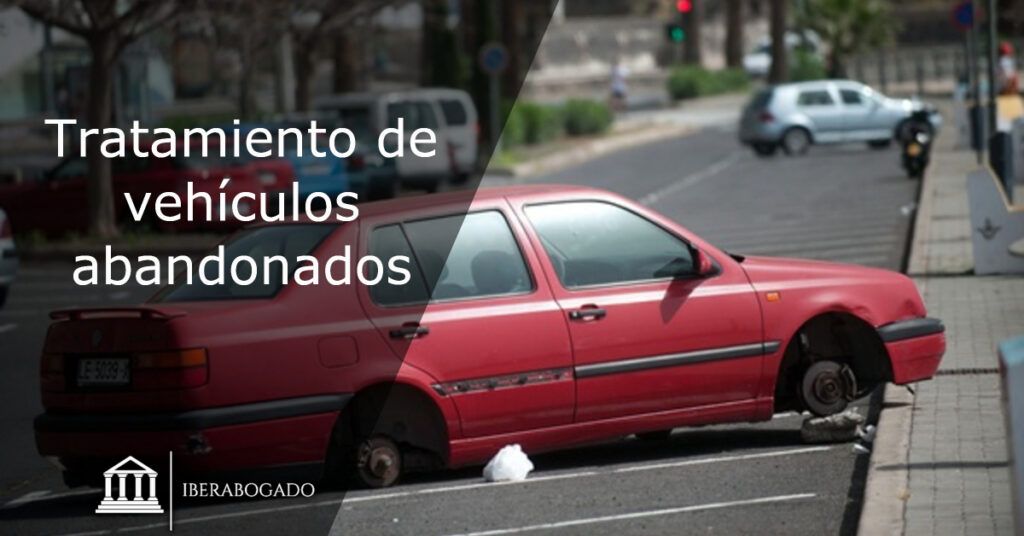 Tratamiento de vehículos abandonados
